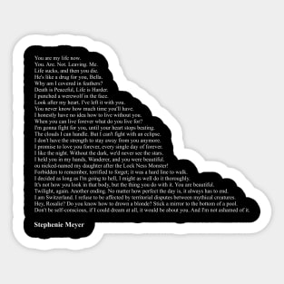 Stephenie Meyer Quotes Sticker